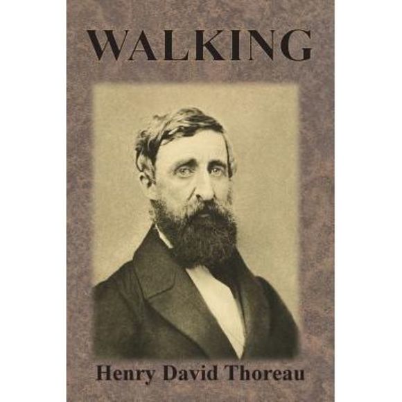 Walking -- Henry David Thoreau - Picture 1 of 1